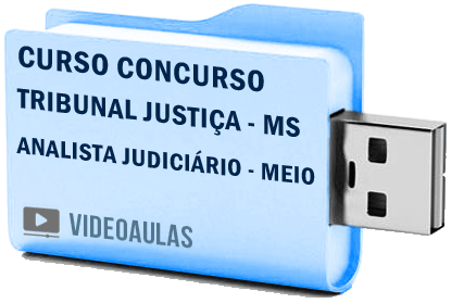 Tribunal Justiça MS Analista Judiciário Área Meio Curso Vídeo Concurso