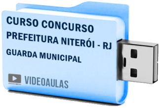 Curso Concurso Prefeitura Niterói RJ – Guarda Municipal Vídeo Aulas