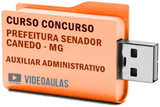 Concurso Prefeitura Senador Canedo – GO Auxiliar Administrativo Curso Videoaulas